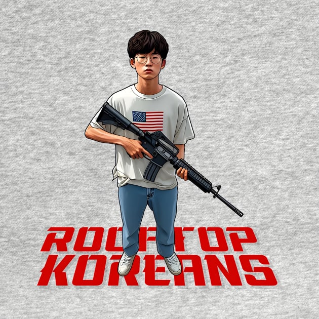 Rooftop Koreans by Rawlifegraphic